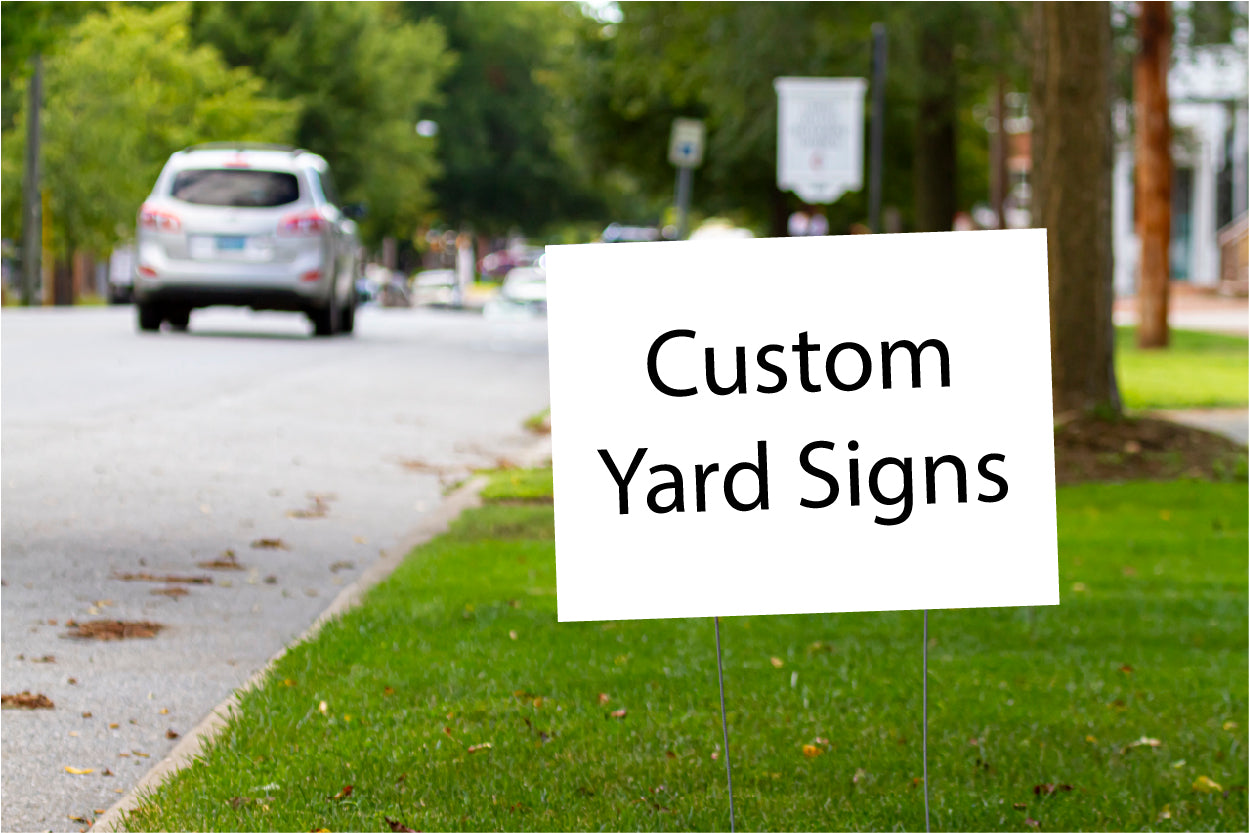 Yard Sign, 18x24, custom personalized